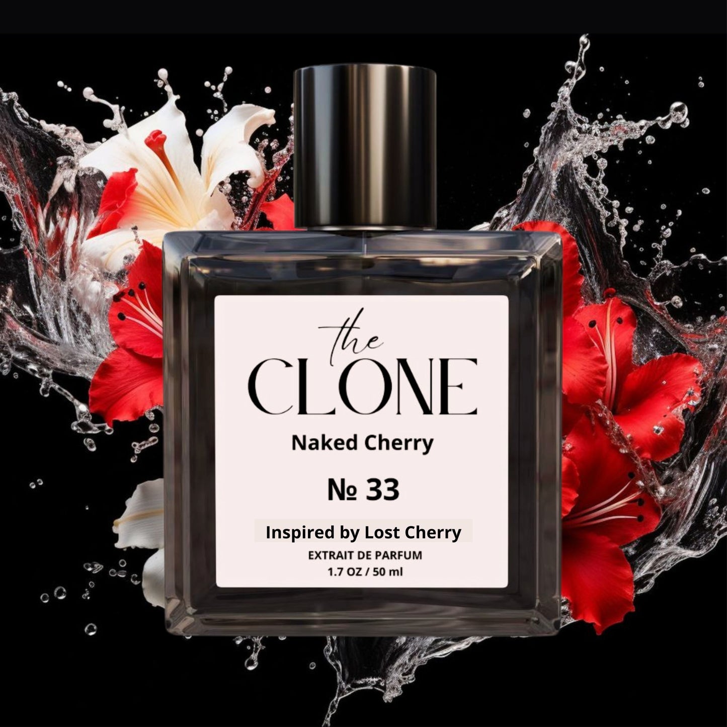 The CLONE No.33 - Naked Cherry
